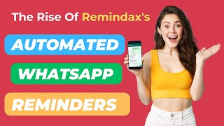 Why is Remindax's Automated WhatsApp Reminders So Popular Right Now | Expiration Reminder Software screenshot 2