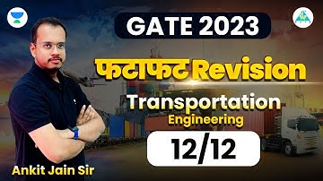 #01  फटाफट Revision GATE 2023 | Transportation Engineering | CE | Ankit Sir #civilengineering