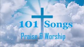 101 Songs   Praise & Worship
