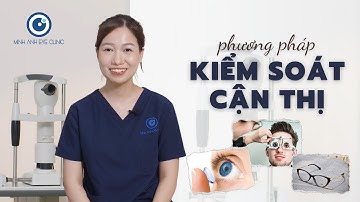 Phương pháp kiểm soát CẬN THỊ