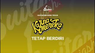 Karnamereka - Tetap Berdiri (Guitar Backing Track)