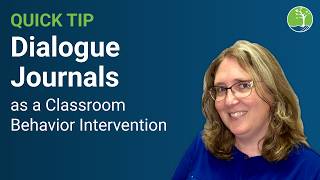 Dialogue Journals as a Classroom Behavior Intervention
