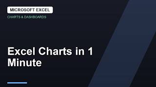 Excel Charts in 1 Minute