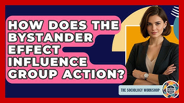 How Does The Bystander Effect Influence Group Action? - The Sociology Workshop
