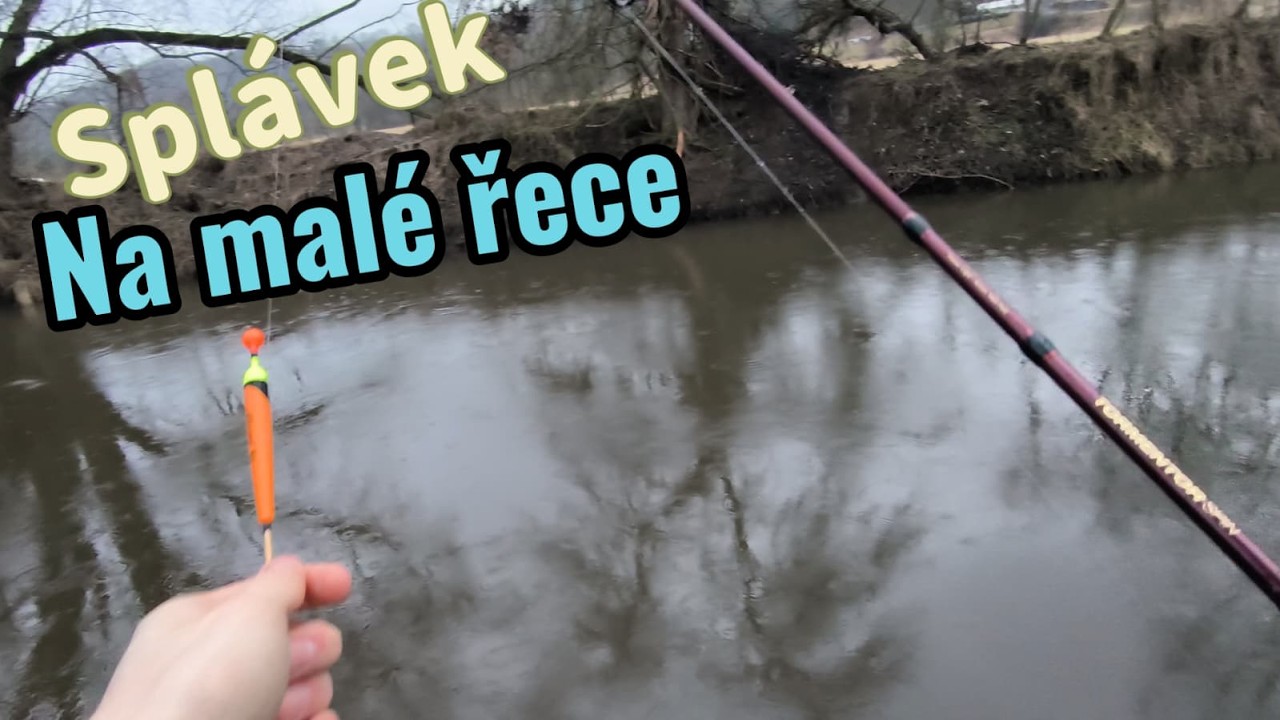 Splávek na malé řece🎣🏞️ Pokus o první rybu roku🎯🙌 