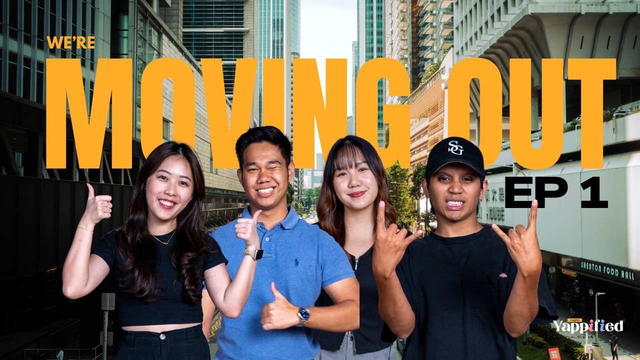 Moving Out in Singapore Is Harder Than You Think | Insights Yappified EP1