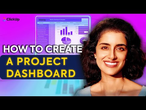How to Create a Project Management Dashboard in under 15 Minutes: Step-by-step Tutorial | ClickUp