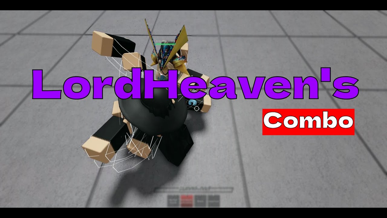 Trying Out LordHeaven's Combo And Telling My Opinion About it || The ...