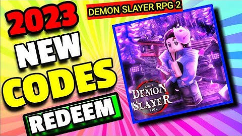 All *Secret*  Demon slayer Rpg 2 Codes  Codes  Codes 2023 | Codes for  Demon slayer Rpg 2 Codes
