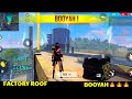 BOOYAH : FROM THE TOP OF FACTORY FREE FIRE - FF FIST FIGHT IN FACTORY - SAROJ GAMER