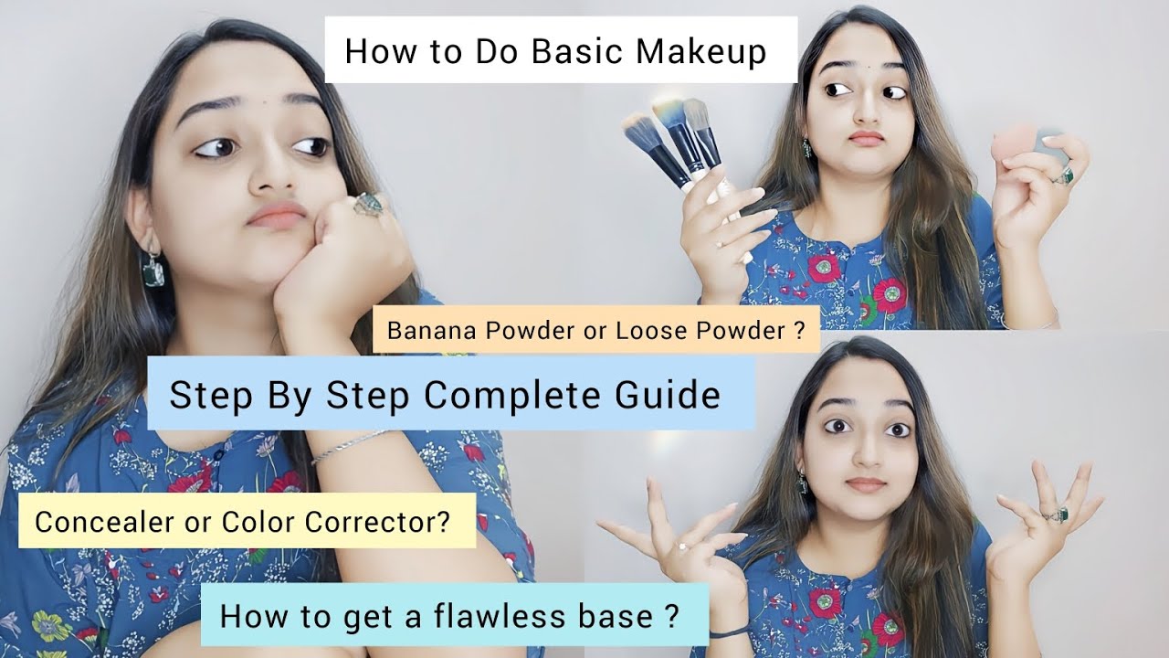 Step By Step Beginner's Guide for flawless base | How to do Makeup ...