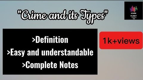 Crime And Its Types In Urdu/Hindi