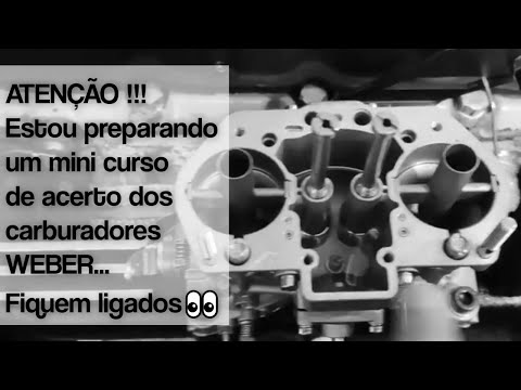 CARBURADORES WEBER IDF - VOCÊ IRÁ APRENDER ACERTAR DO COMEÇO AO FIM, PROCESSO COMPLETO.