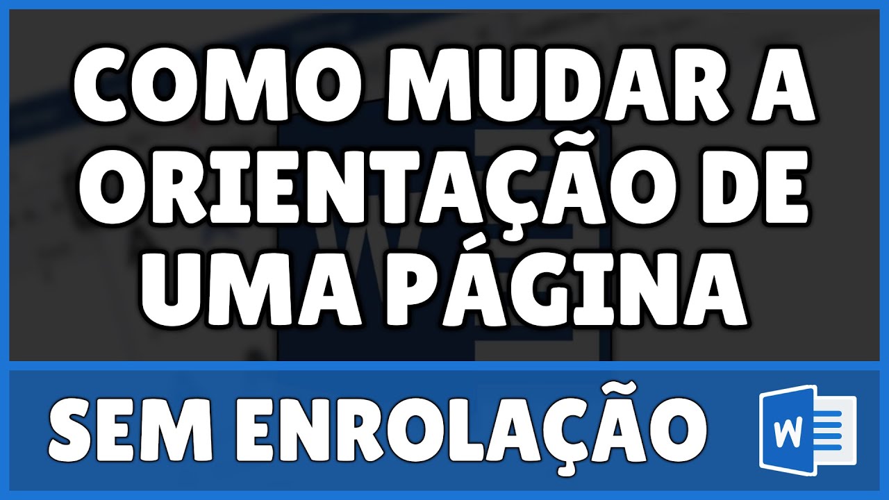Como Mudar a Orientação de Apenas Uma Página no Word - YouTube