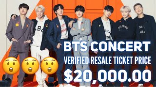 BTS Permission To Dance On Stage - LA Concert Verified Resale Ticket Price at $20,000.00!!!