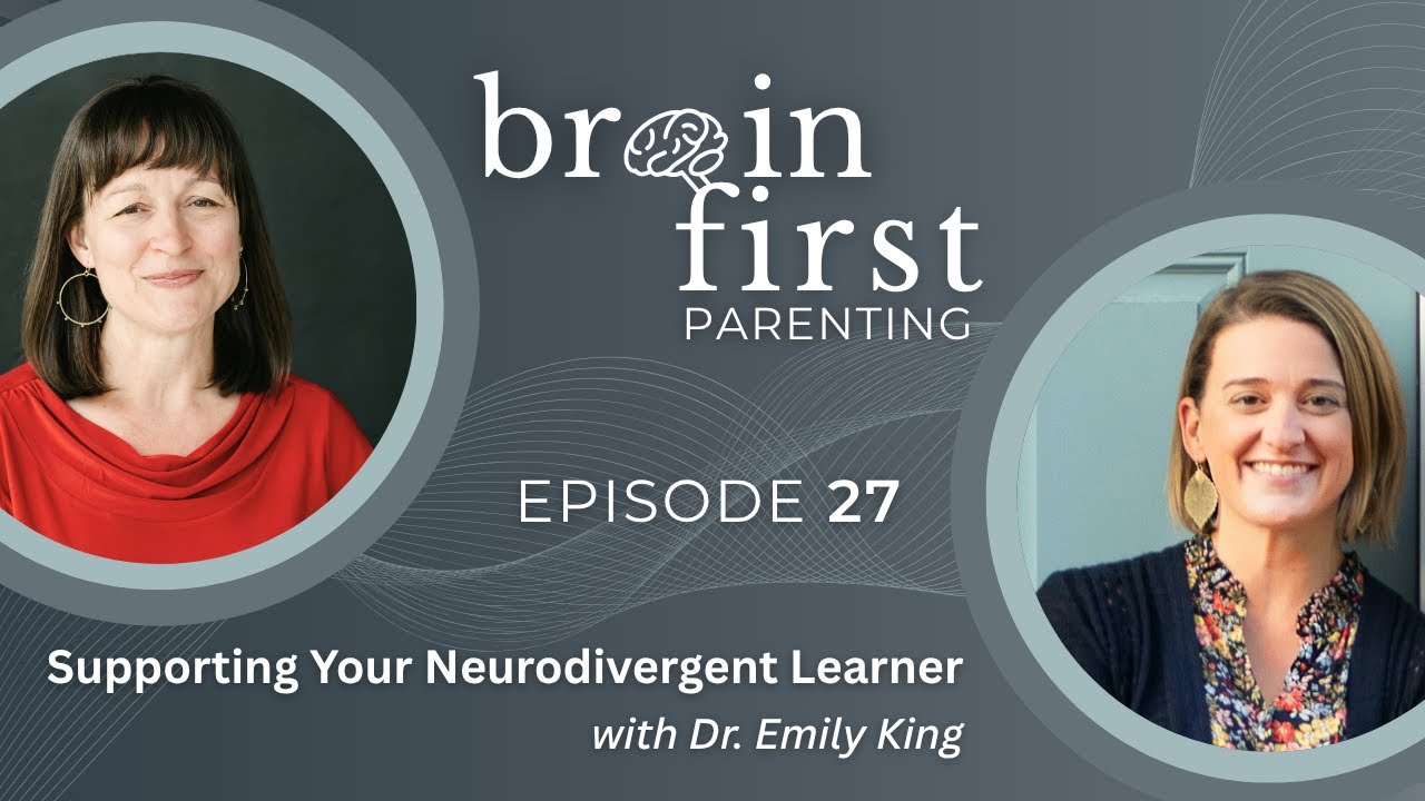Ep. 27 | Supporting Your Neurodivergent Learner w/ Dr. Emily King