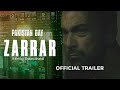 ZARRAR Official Trailer 2 2022 | Shaan Shahid | Kiran Malik | Nadeem Baig | Pakistani New Movie 2022