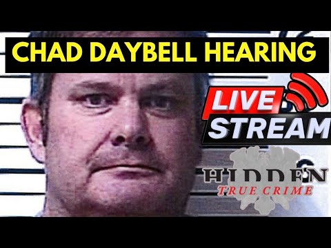 CHAD DAYBELL HEARING-LIVESTREAM