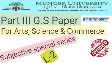 Munger University Part III G.S paper L-2(Special subjective suggestions) #mungeruniversitygspaper