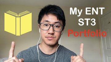 I Talk Through My ENT ST3 Portfolio