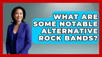 What Are Some Notable Alternative Rock Bands? | Alt Scene Guru News
