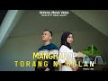 Silvia An Ft Yakup Loebies - Mangharop Torang Ni Bulan ( Official Music Video) lagu Tapsel
