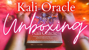 •UNBOXING• || Kali Oracle by Alana Fairchild || 🌻