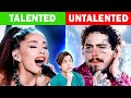 Talented VS Untalented Singers