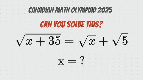 Can you solve this Canadian Math Olympiad Problem 2025?