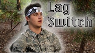 Lag Switch
