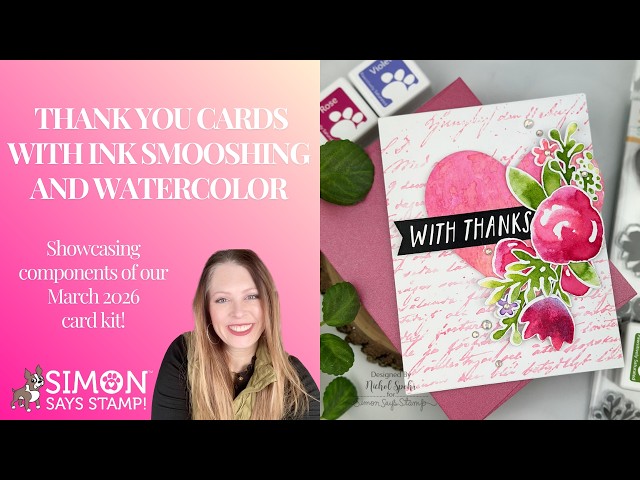 Create One-of-a-Kind Thank You Cards with Ink Smooshing and Watercolor