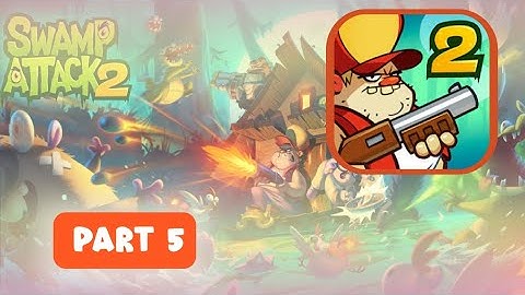 SWAMP ATTACK 2 | (41_50 LVL) Walkthrough!!🐊