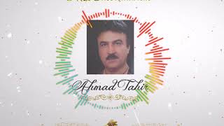 Ahmad Tahir Begum Afghan Song - احمد طاهر  بگوم