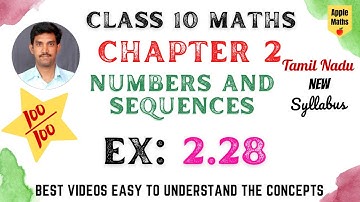 Class 10 | Maths | Chapter 2 | Numbers and Sequences | Example 2.28 | TN Samacheer Kalvi