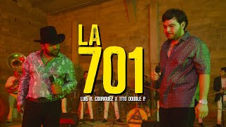 LA 701 (Video Oficial) - Tito Double P x Luis R Conriquez