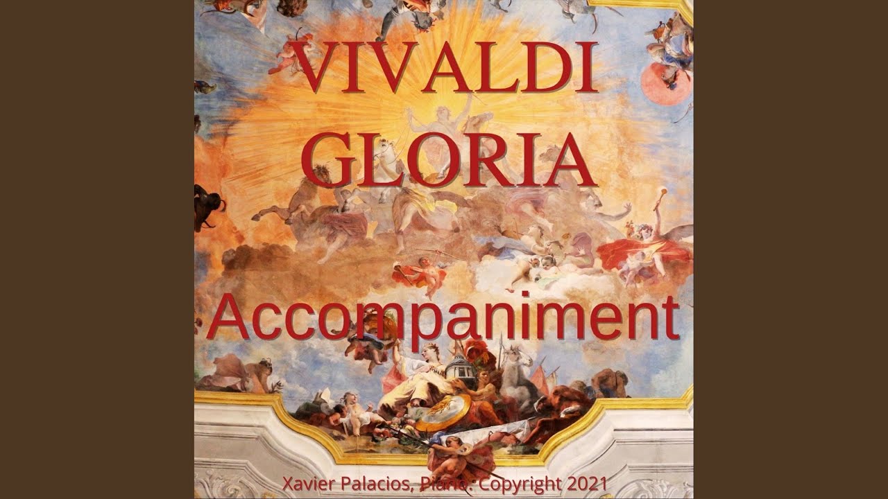 Tonton Gloria in D Major, RV 589: V. Propter Magnam Gloriam, Slower (Accompaniment) di YouTube