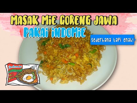 Resep Mie Goreng Jawa Pakai Indomie