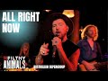 All Right Now - FREE cover by The Filthy Animals