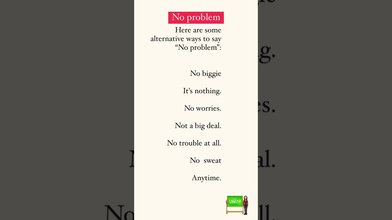 No problem in other ways 