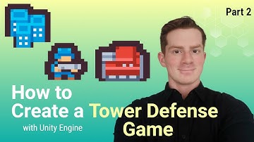 How to Create a 2D Tower Defense Game in Unity 2024 Part 2