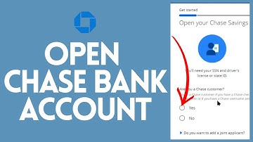 How to Open Chase Bank Account Online 2024
