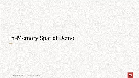 Database In-Memory Spatial Support Demo