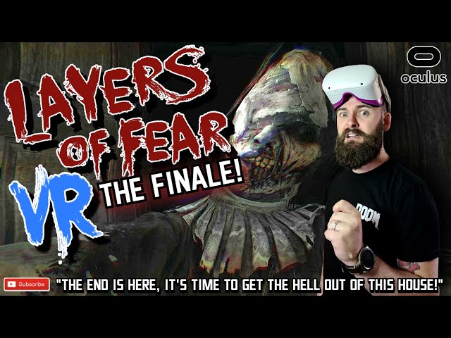 Layers of Fear VR by Incuvo for the Oculus Quest