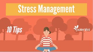 Stress Management during Coronavirus (COVID-19) - 10 Tips