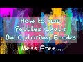 How to use Pebbles Chalks in Adult Coloring Books