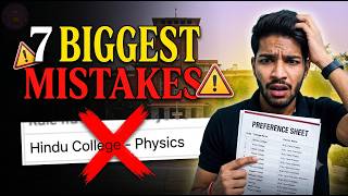 TOP DU Preference Sheet Mistakes That Can Cost You Your Dream College CSAS 2026