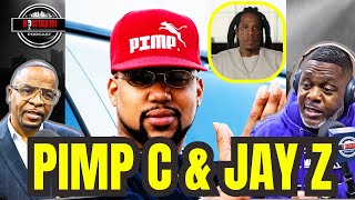 Pimpin Ken Reveal Jay z And Pimp C Relationship And Pimps Actions