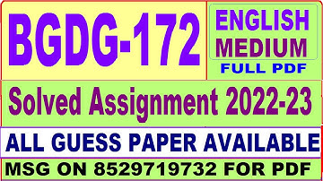 bgdg 172 solved assignment 2022-23 / bgdg 172 solved assignment in English / ignou bag solved