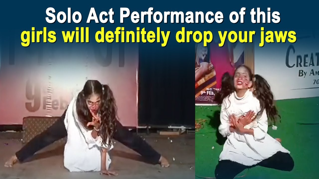 Solo Act Performance of this girls will definitely drop your jaws YouTube