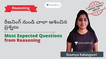 Most Expected Questions from Reasoning | Soumya Katangoori | Unacademy APPSC & TSPSC